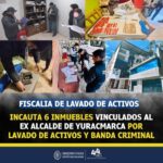 Fiscalia de lavado de activos allana e incauta 6 inmuebles vinculados al ex alcalde de yuracmarca por lavado de activos y banda criminal